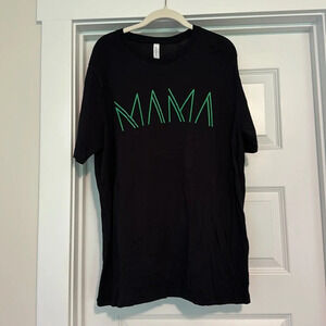 Mama tshirt. Unisex fit.